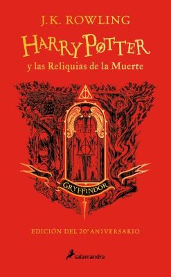 Cover of Harry Potter and the Deathly Hallows — Gryffindor (20th Anniversary) (Spain)